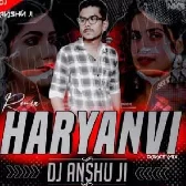 Dj Anshu Ji Letest Hariyanvi Songs 2024
