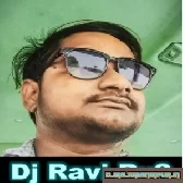 Tu Jaan Hau Ho Hamar Jaan Hau Ho Dj Ravi Rvs Bhojpuri Song