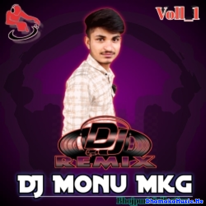 DJ Monu Mkg
