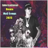 International Remix Mp3 Songs - 2023 